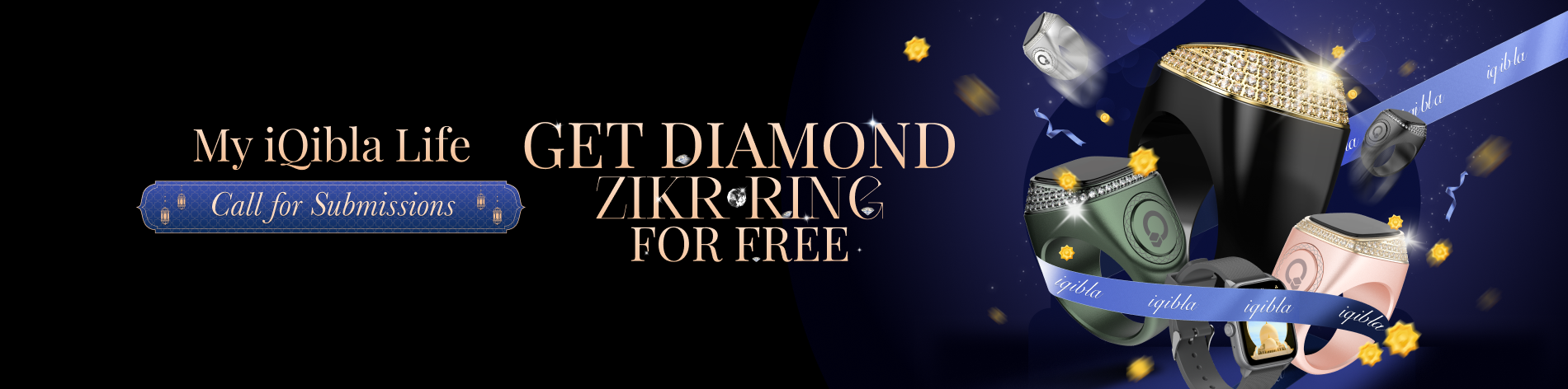 My iQibla Life Call for Submissions GET DIAMOND ZIKR RING FOR FREE!